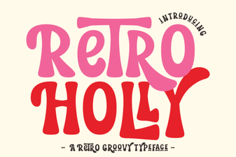 Retro Holly Fonts for Seasonal Design Projects